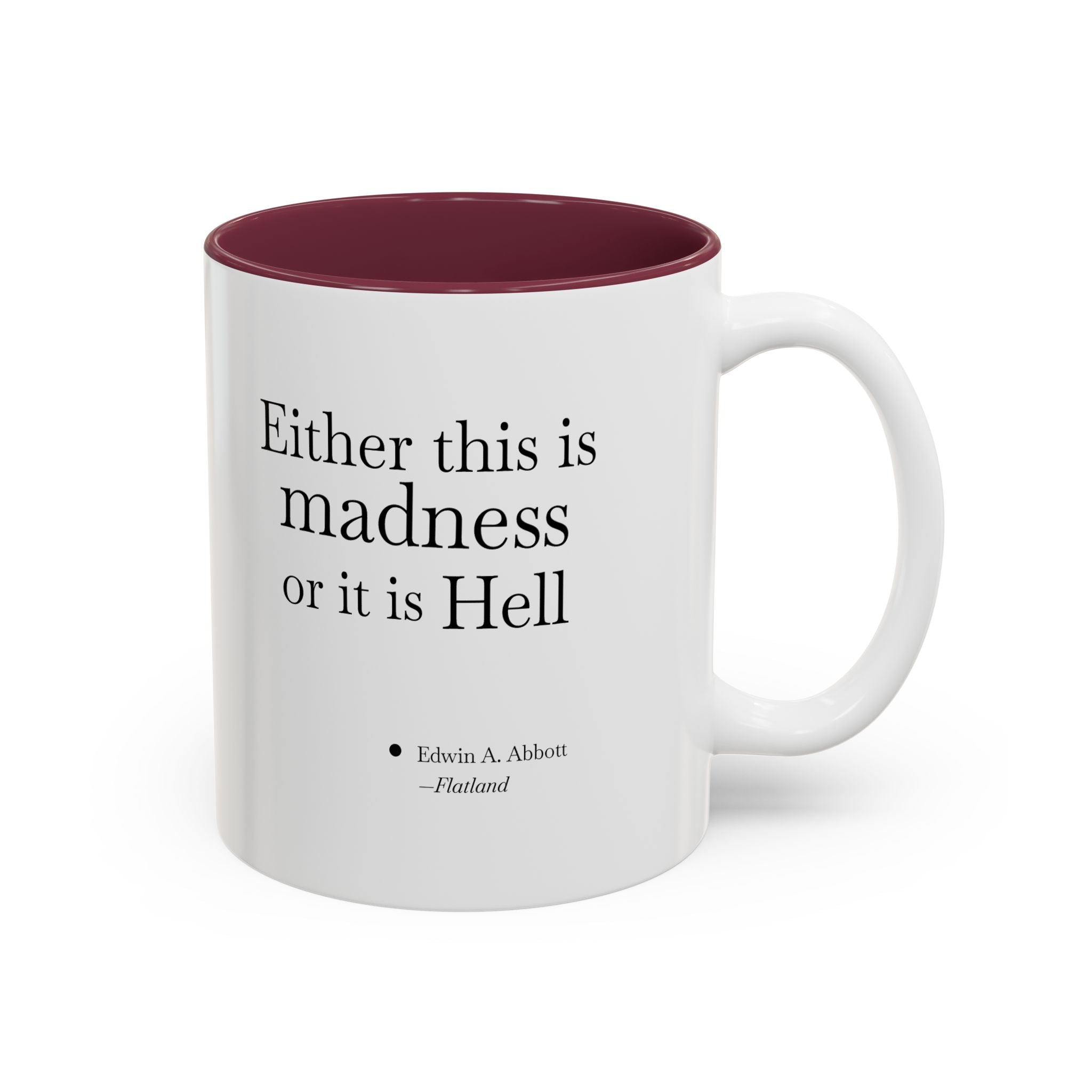 'Flatland' Quote Two-Tone Accent Coffee Mug