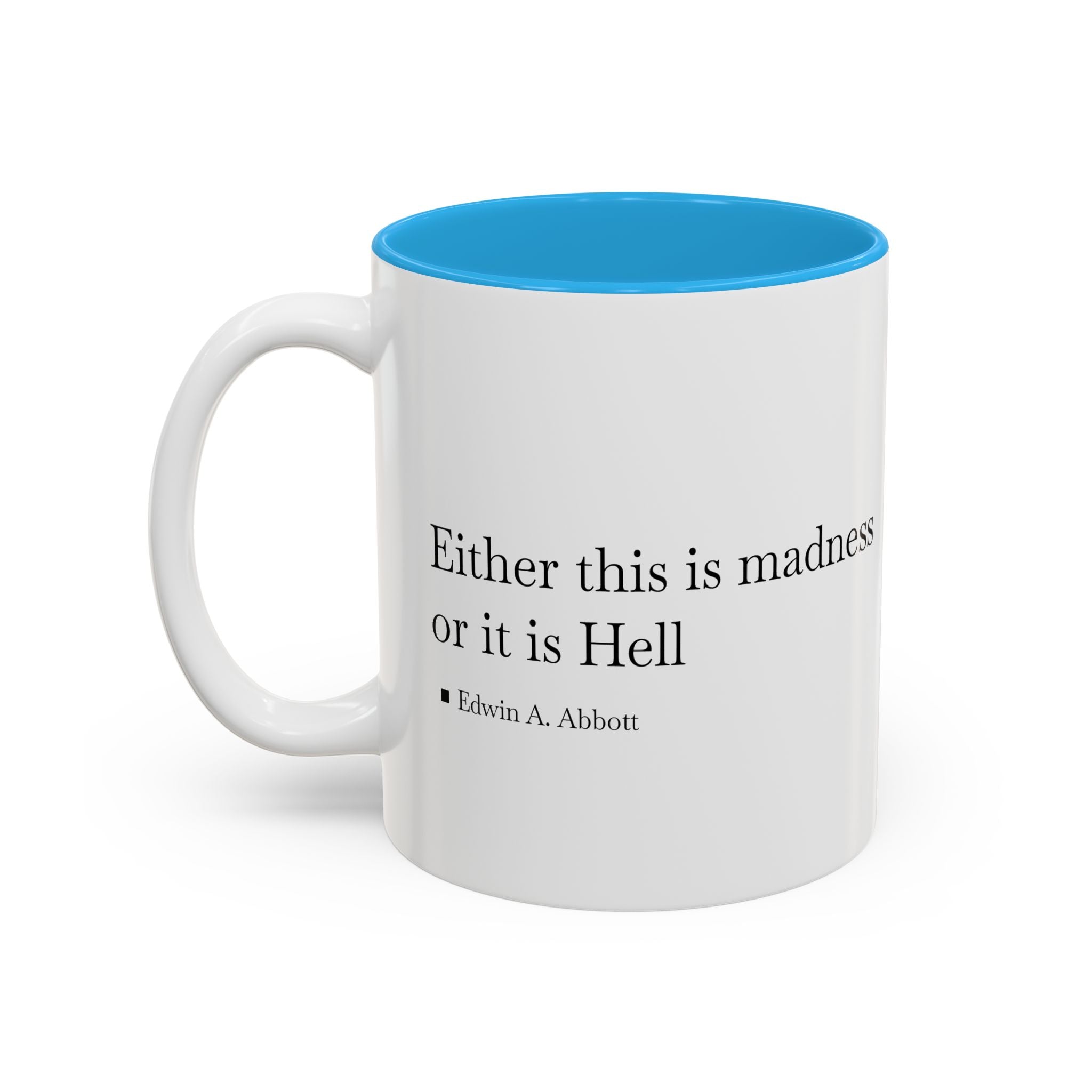 'Flatland' Quote Two-Tone Accent Coffee Mug