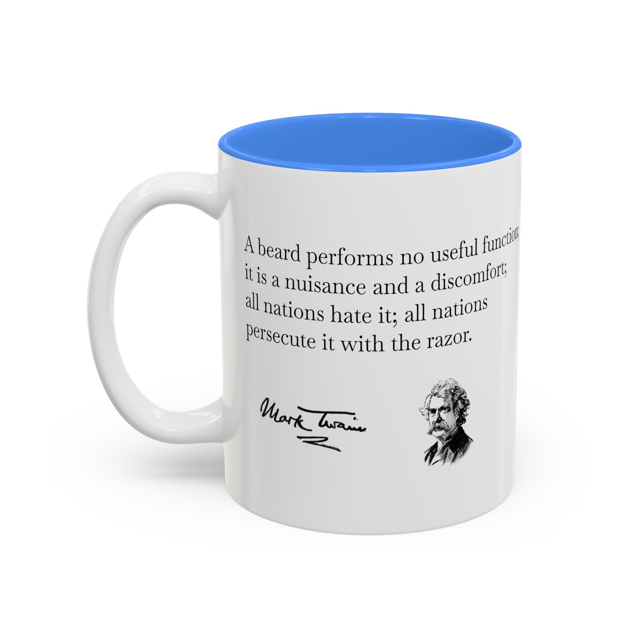 Mark Twain Quote Accent Mug (Two-Tone, 11oz/15oz)