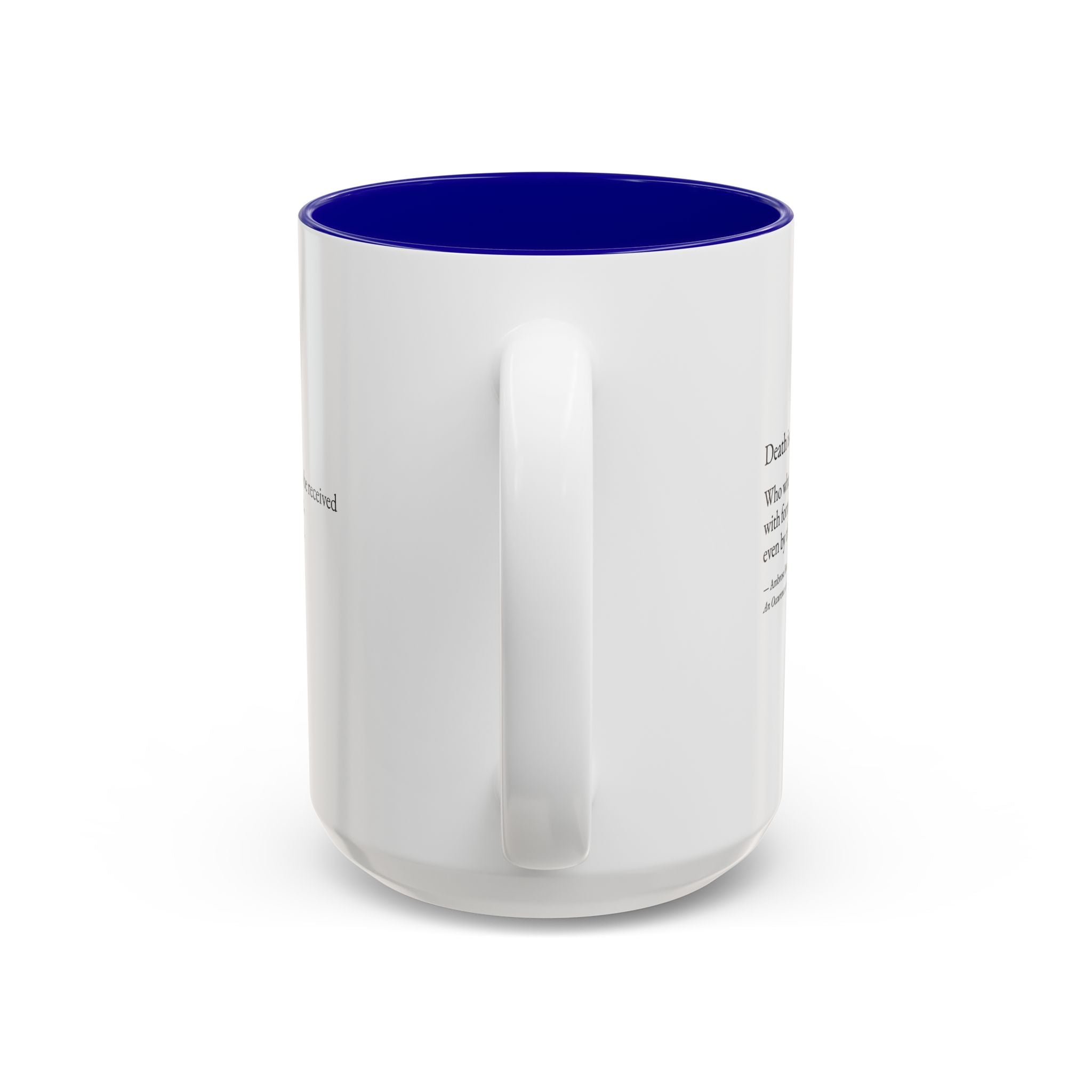 "Death is a Dignitary" Quote Two-Tone Mug (11oz/15oz)