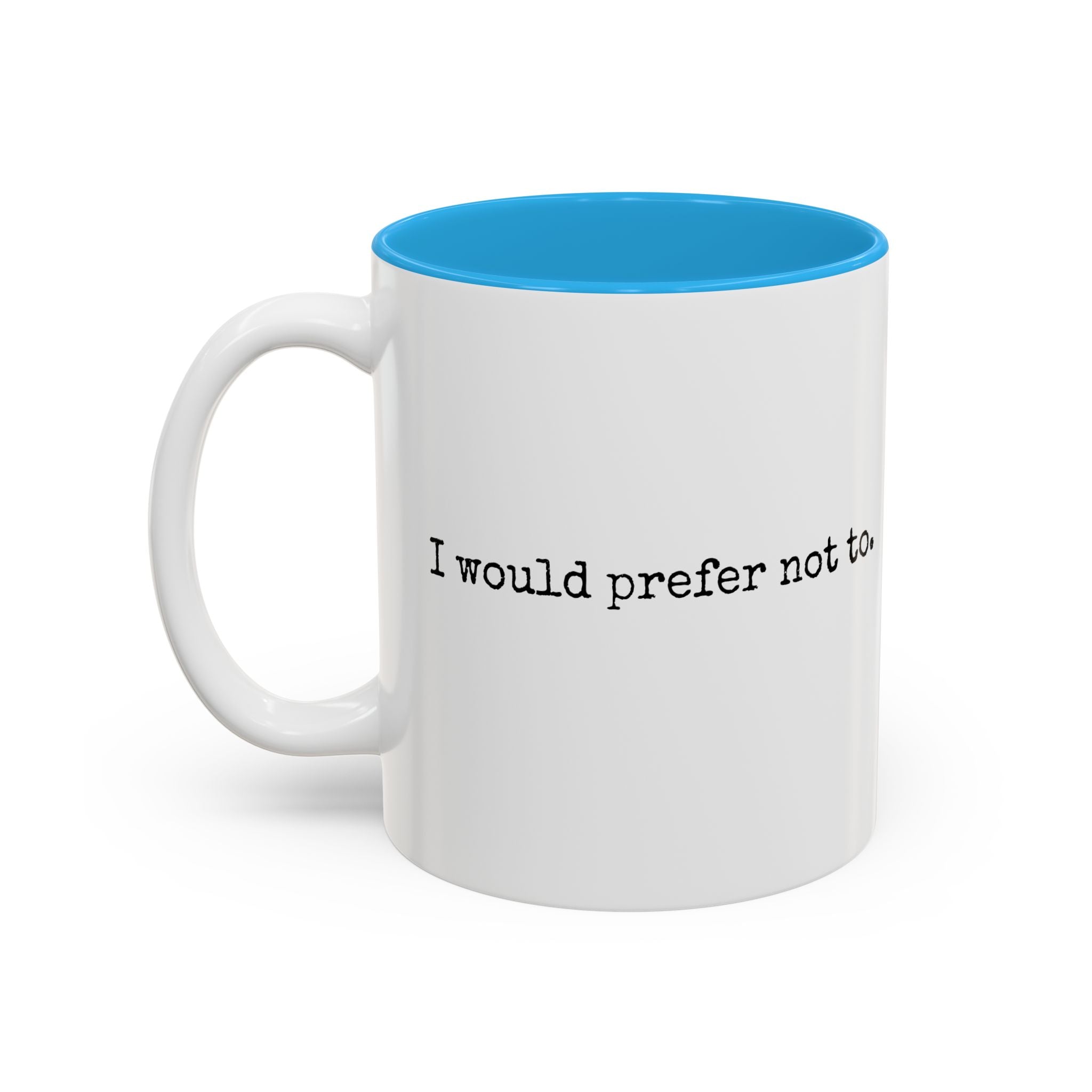 Bartleby, the Scrivener Minimalist Quote Mug
