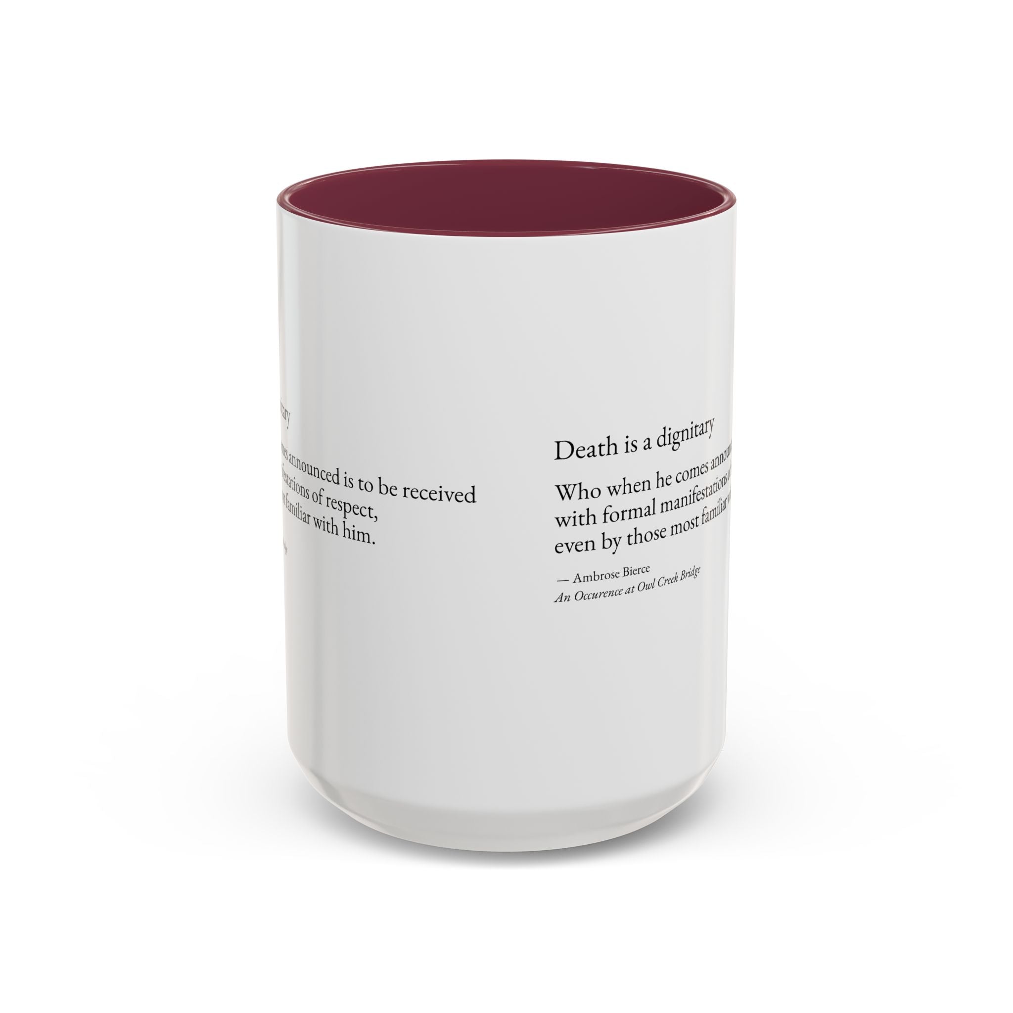 "Death is a Dignitary" Quote Two-Tone Mug (11oz/15oz)