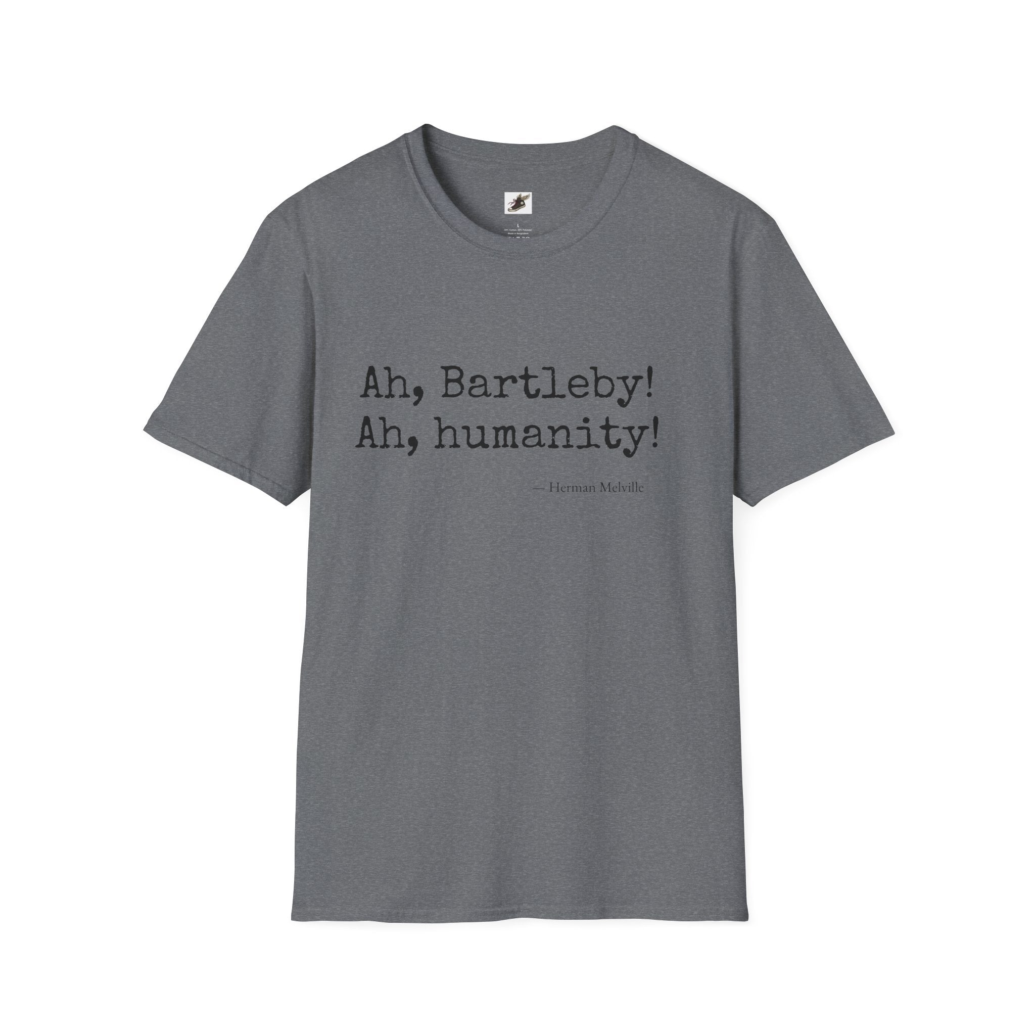 Bartleby T-Shirt - Ah Humanity!