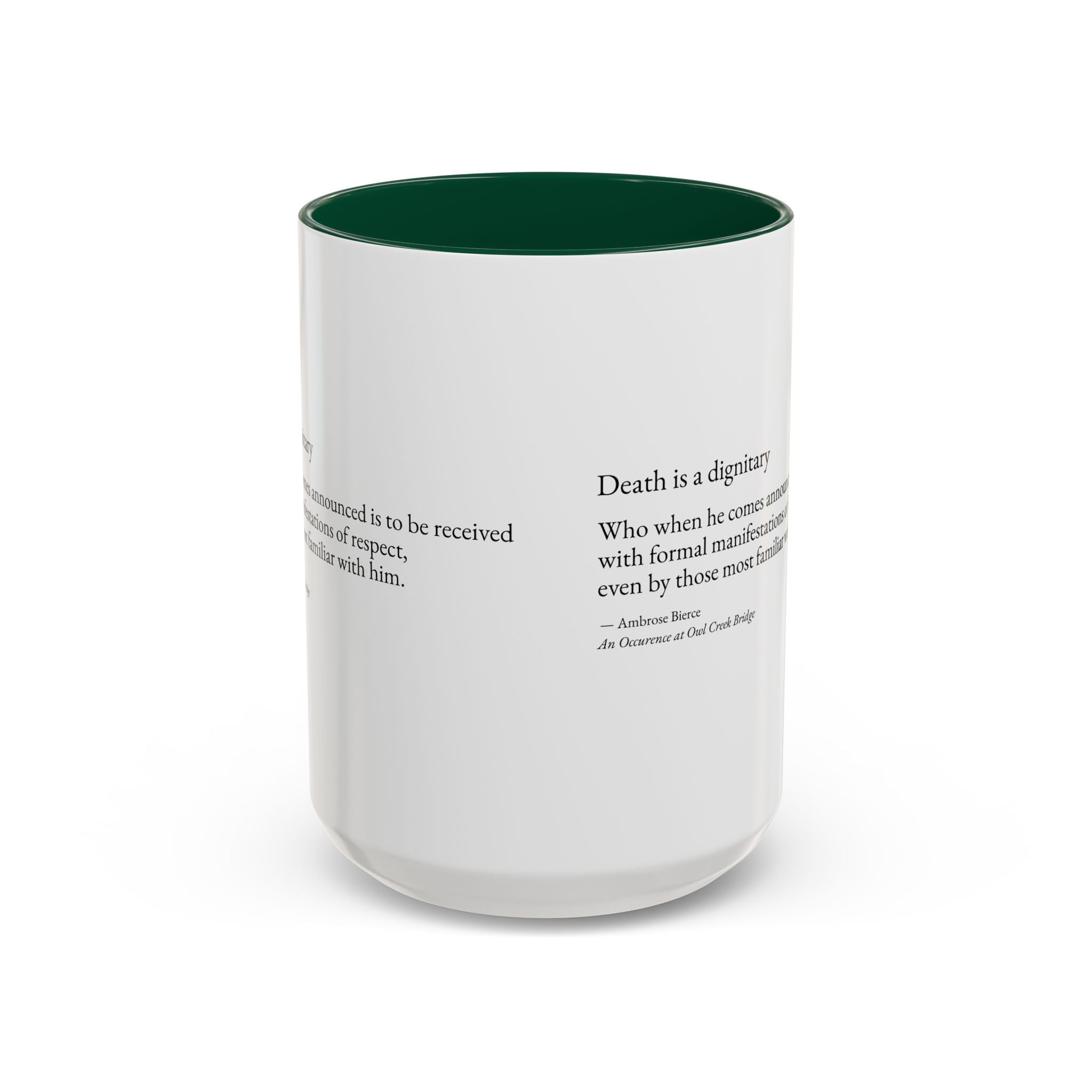 "Death is a Dignitary" Quote Two-Tone Mug (11oz/15oz)