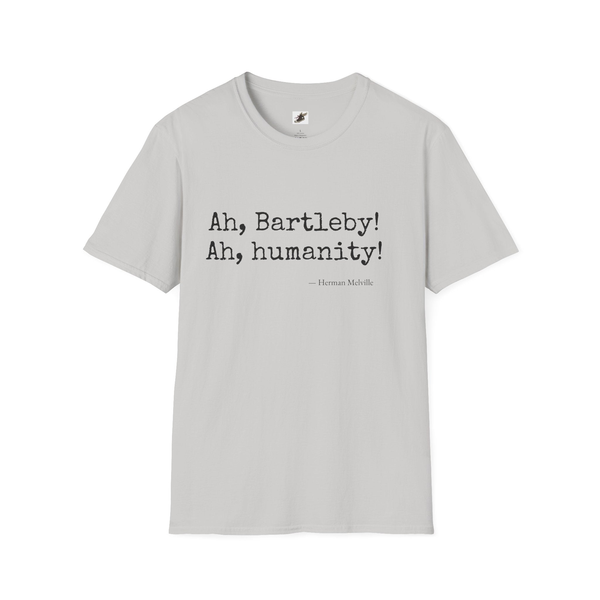 Bartleby T-Shirt - Ah Humanity!