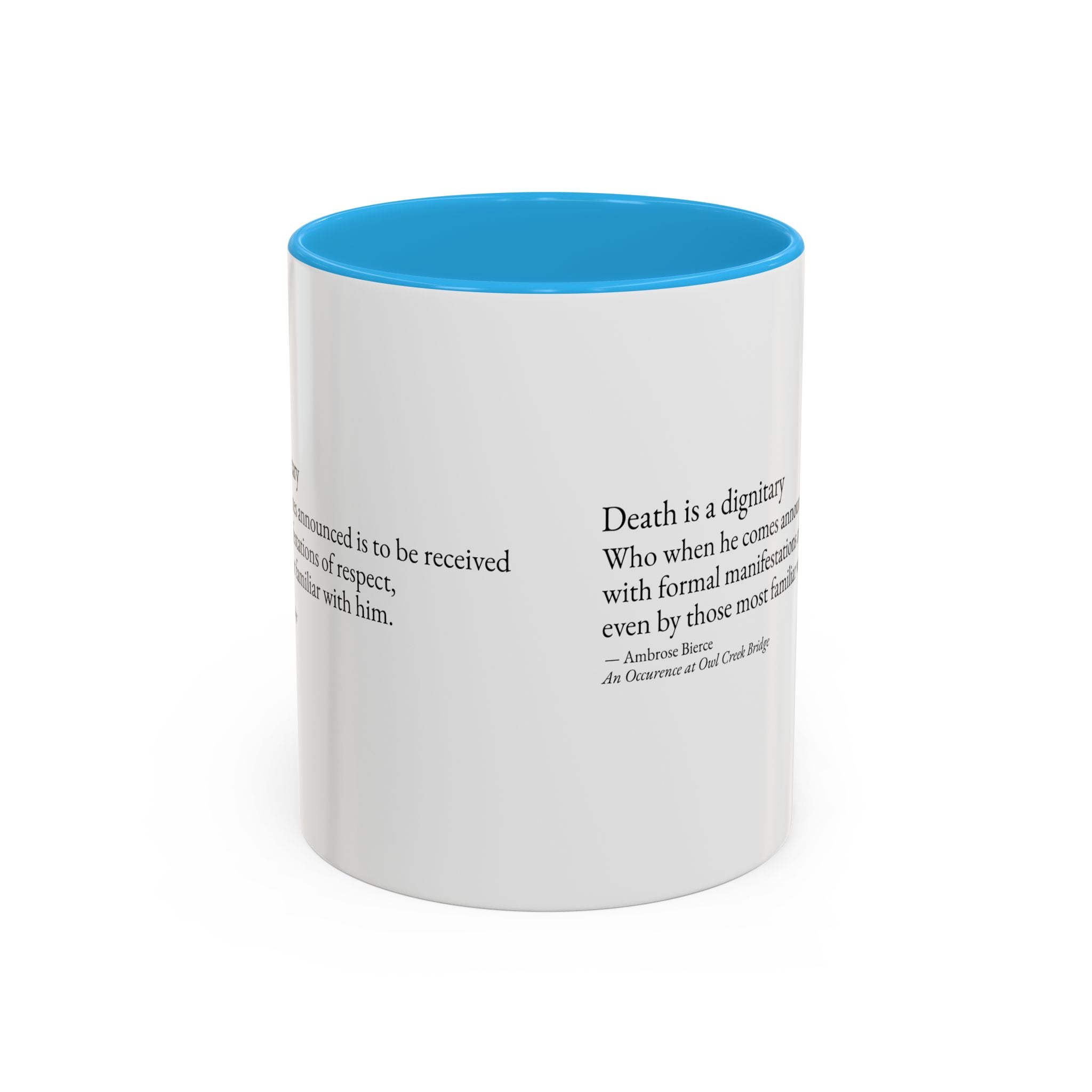 "Death is a Dignitary" Quote Two-Tone Mug (11oz/15oz)