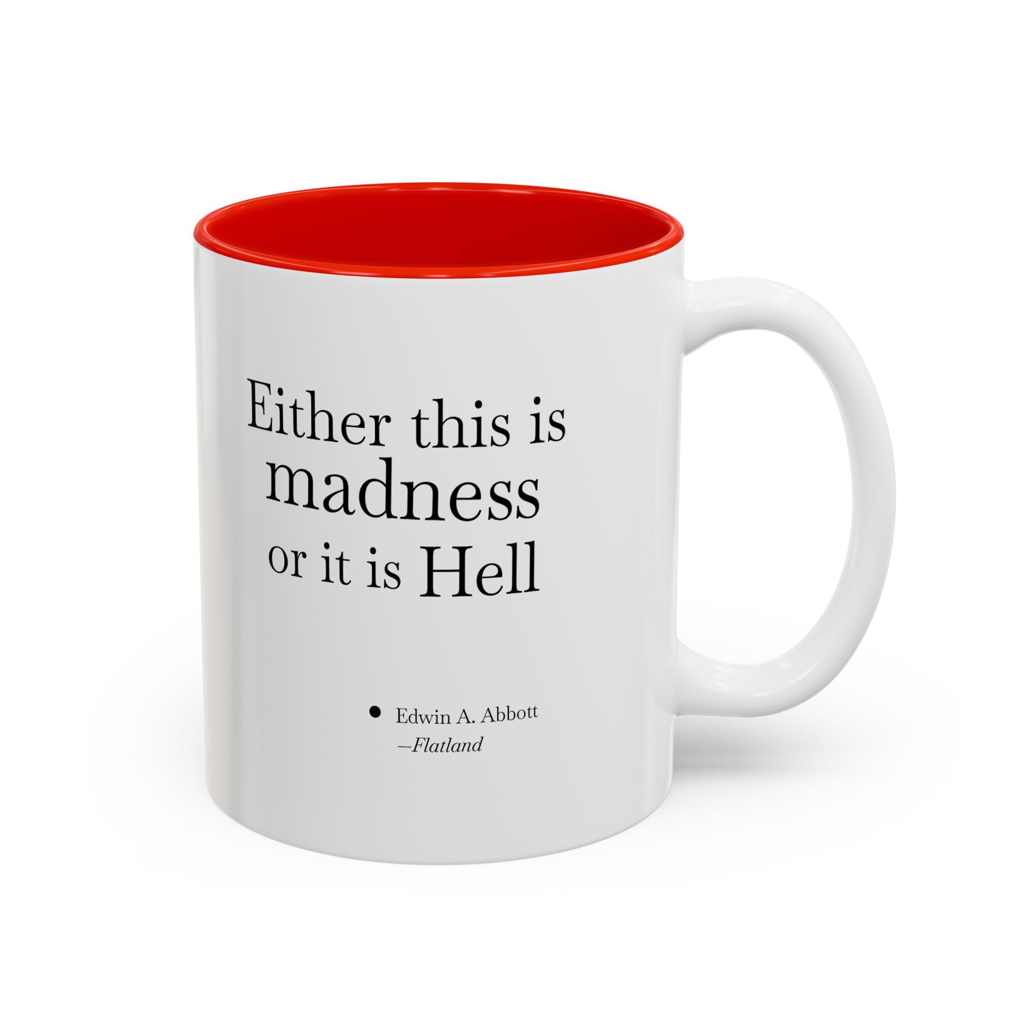 'Flatland' Quote Two-Tone Accent Coffee Mug