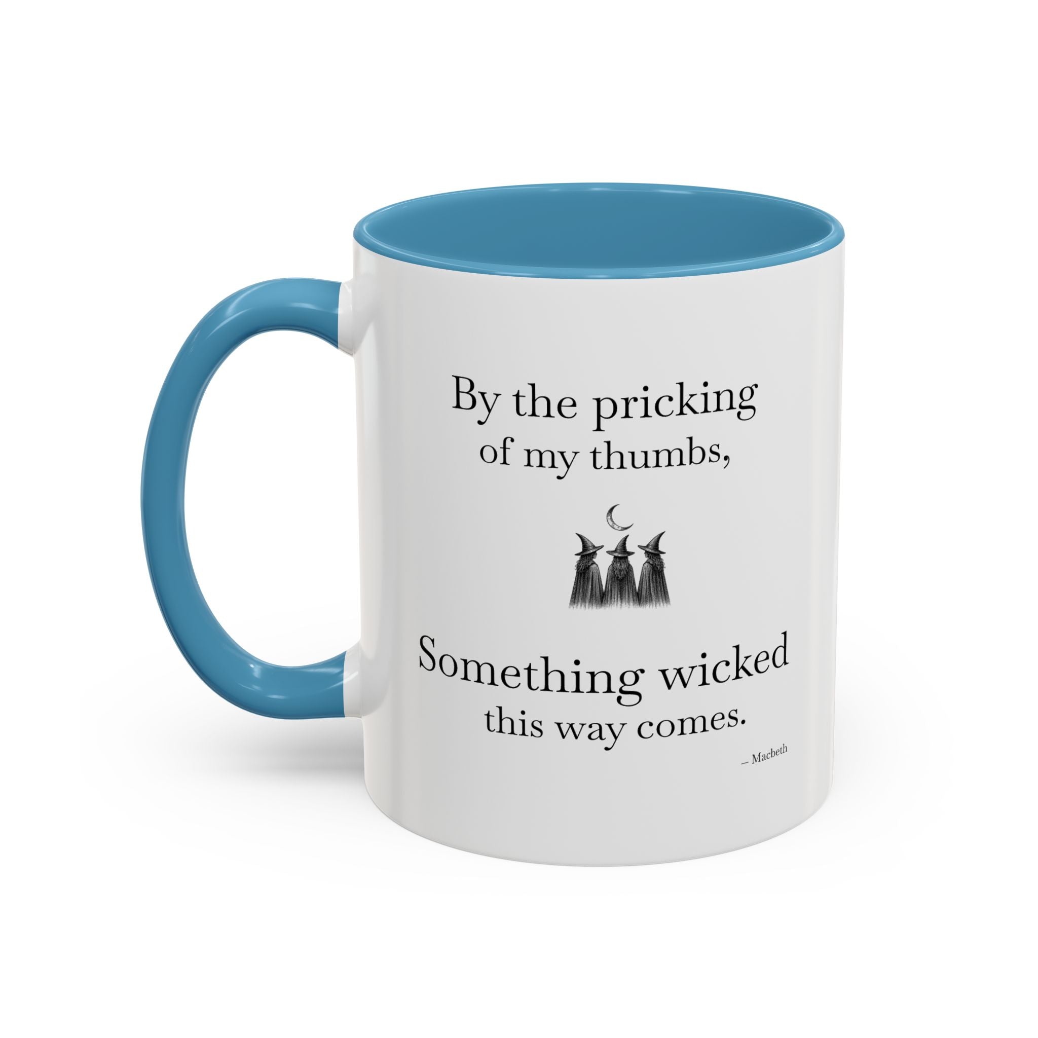 Something Wicked  Mug - Witches Macbeth Shakespeare Accent Quote Mug