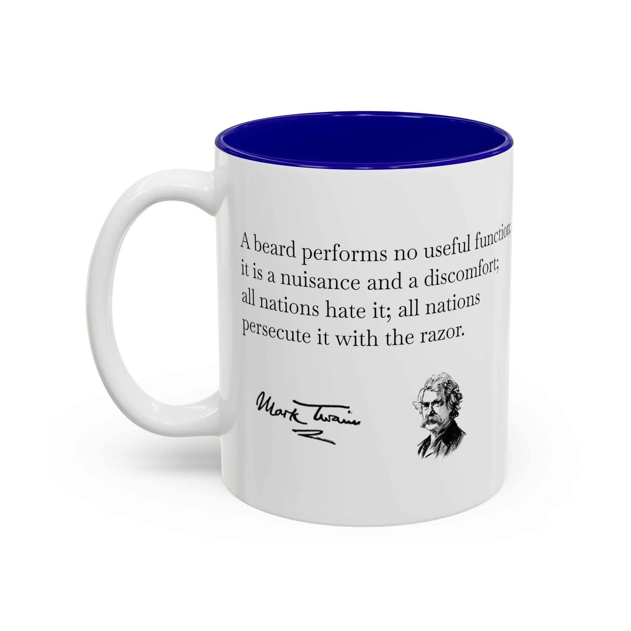 Mark Twain Quote Accent Mug (Two-Tone, 11oz/15oz)