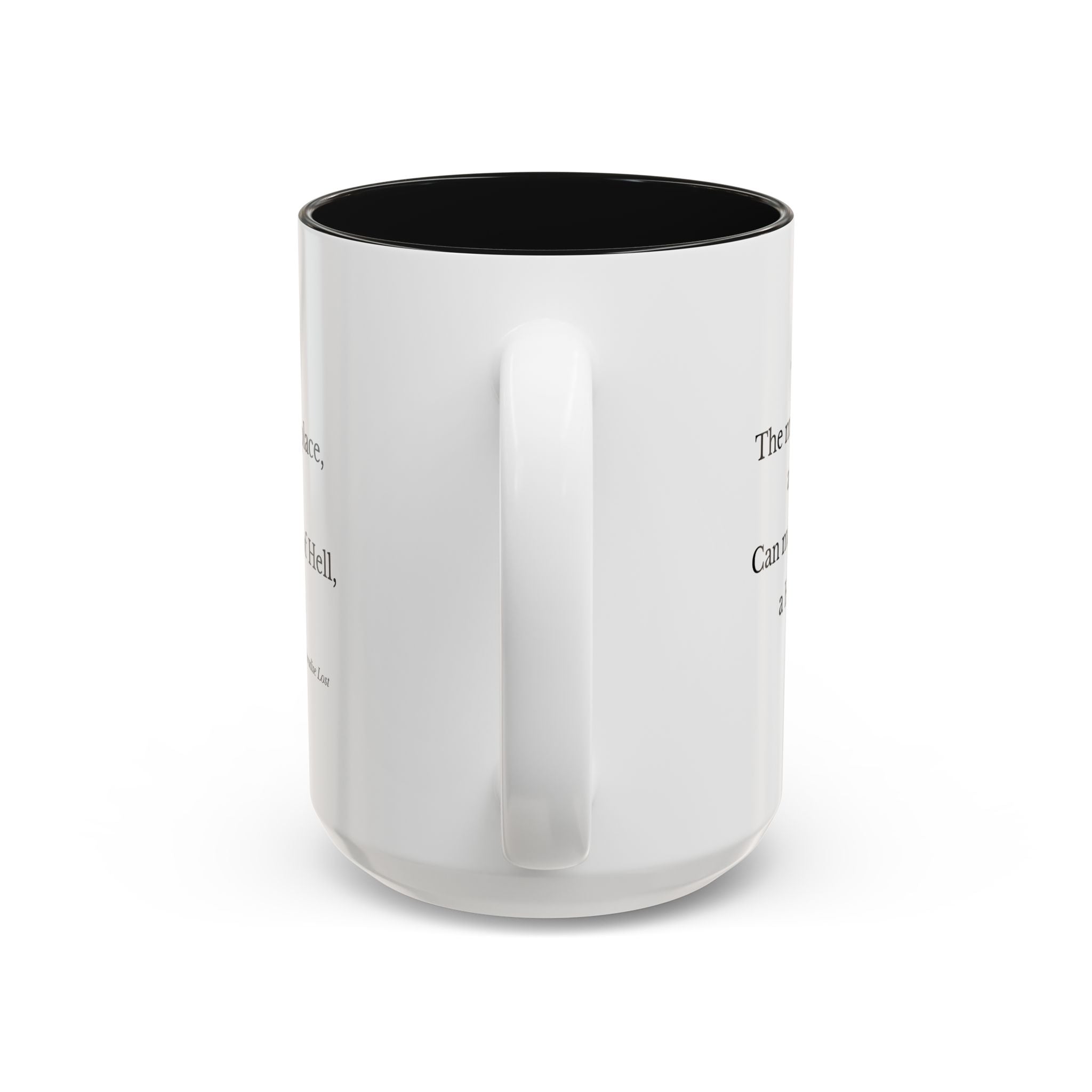 “The Mind Is Its Own Place” Literary Quote Accent Mug — Paradise Lost John Milton (Two-Tone, 11oz/15oz)