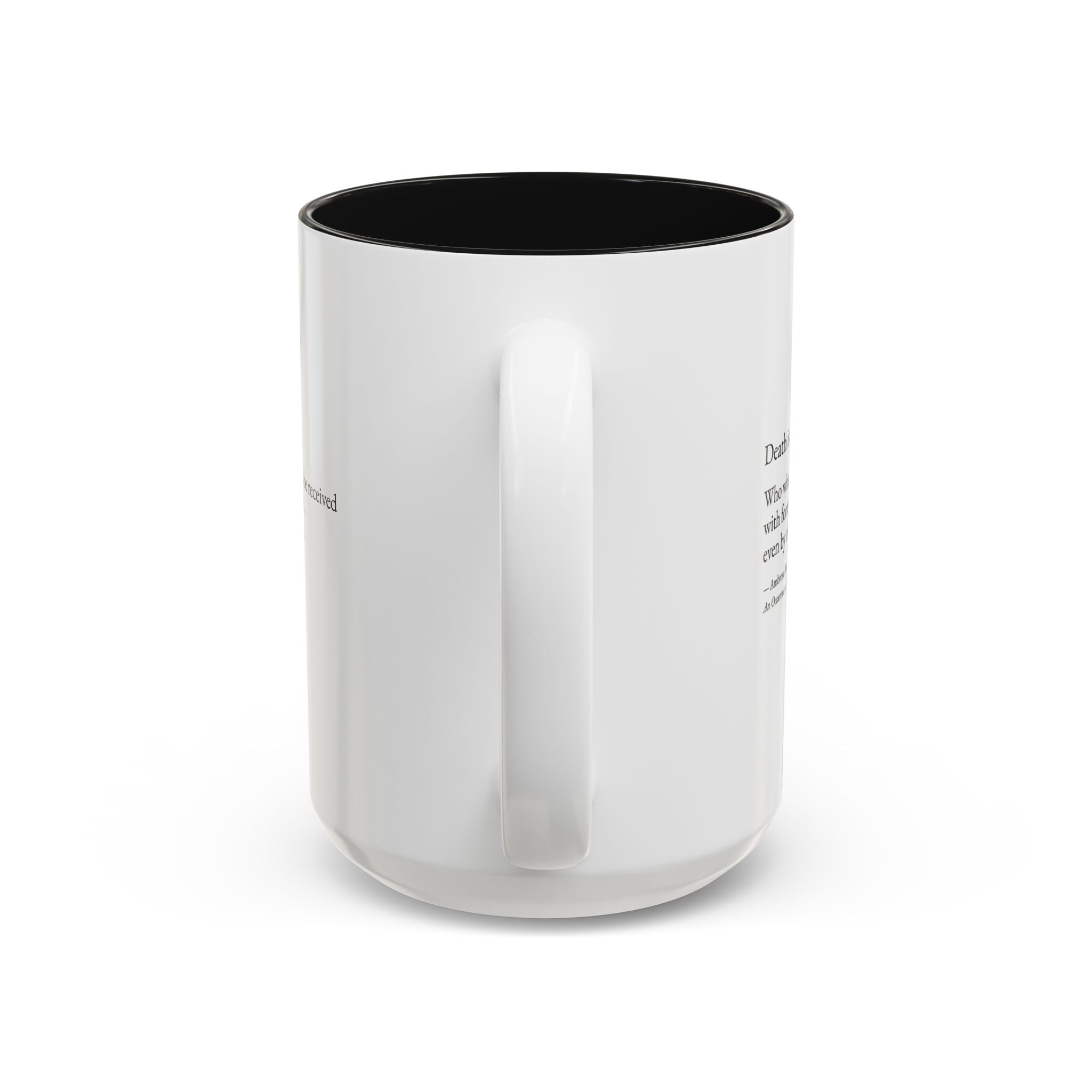 "Death is a Dignitary" Quote Two-Tone Mug (11oz/15oz)