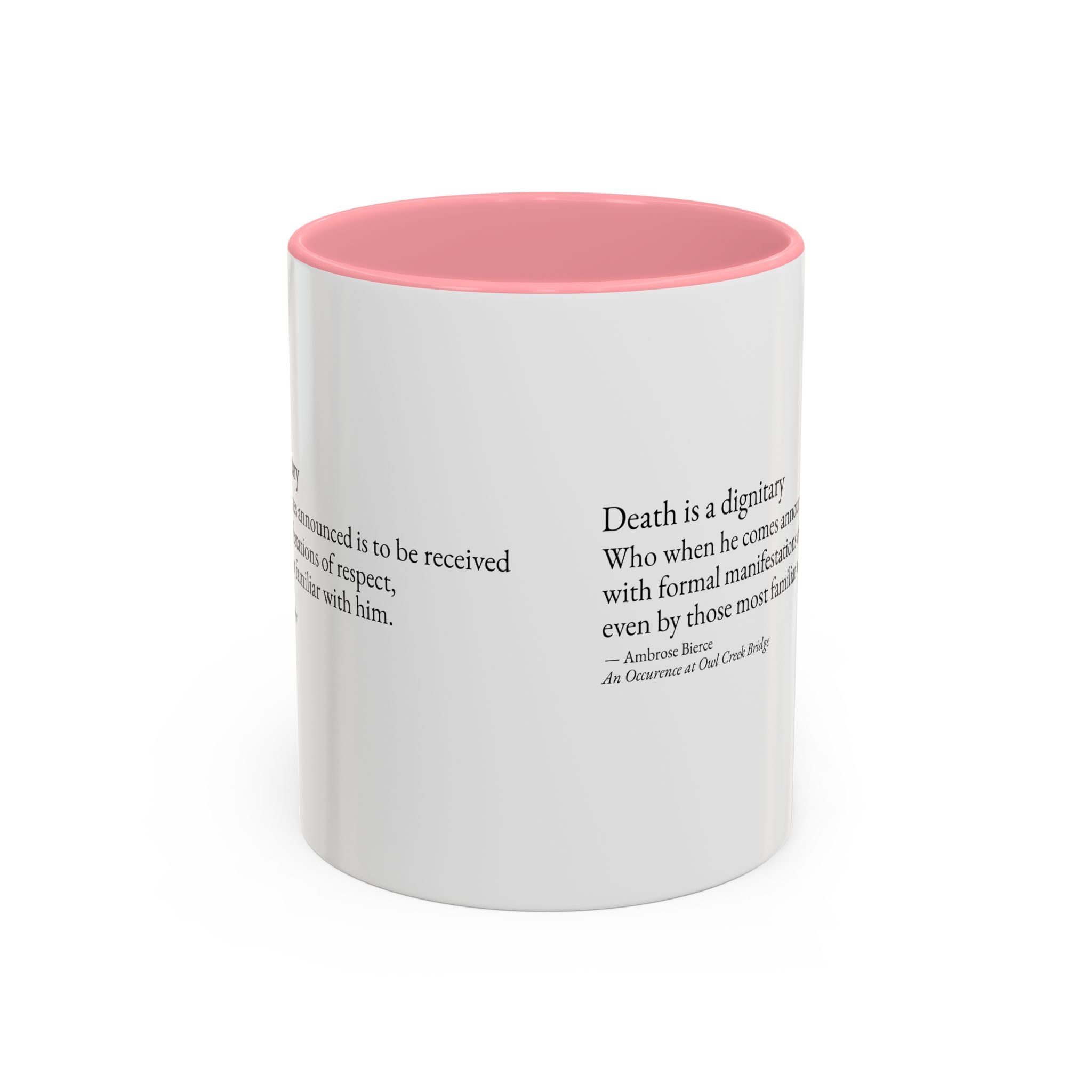 "Death is a Dignitary" Quote Two-Tone Mug (11oz/15oz)