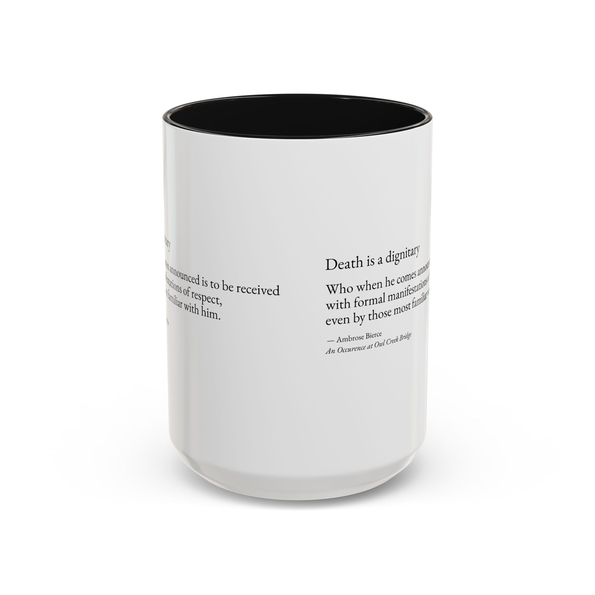 "Death is a Dignitary" Quote Two-Tone Mug (11oz/15oz)