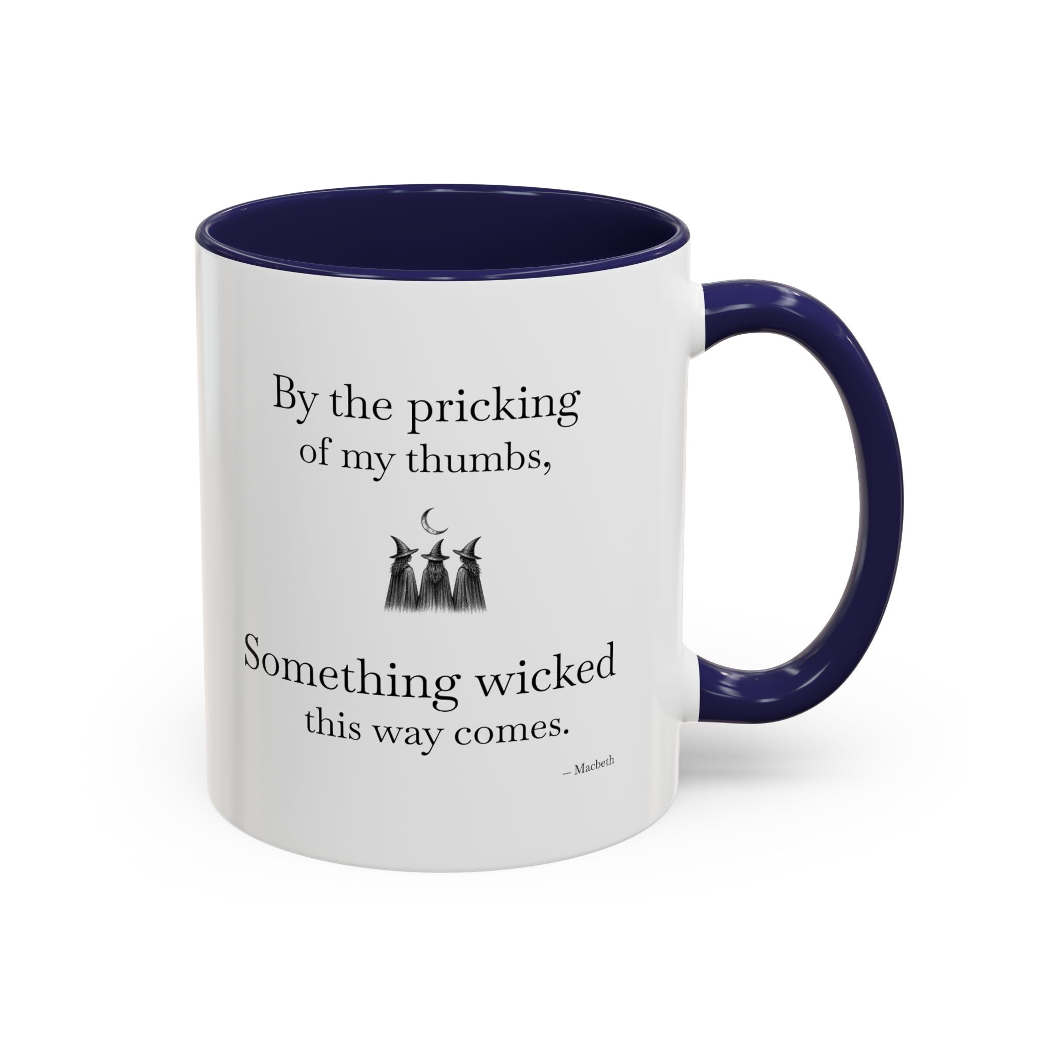Something Wicked  Mug - Witches Macbeth Shakespeare Accent Quote Mug