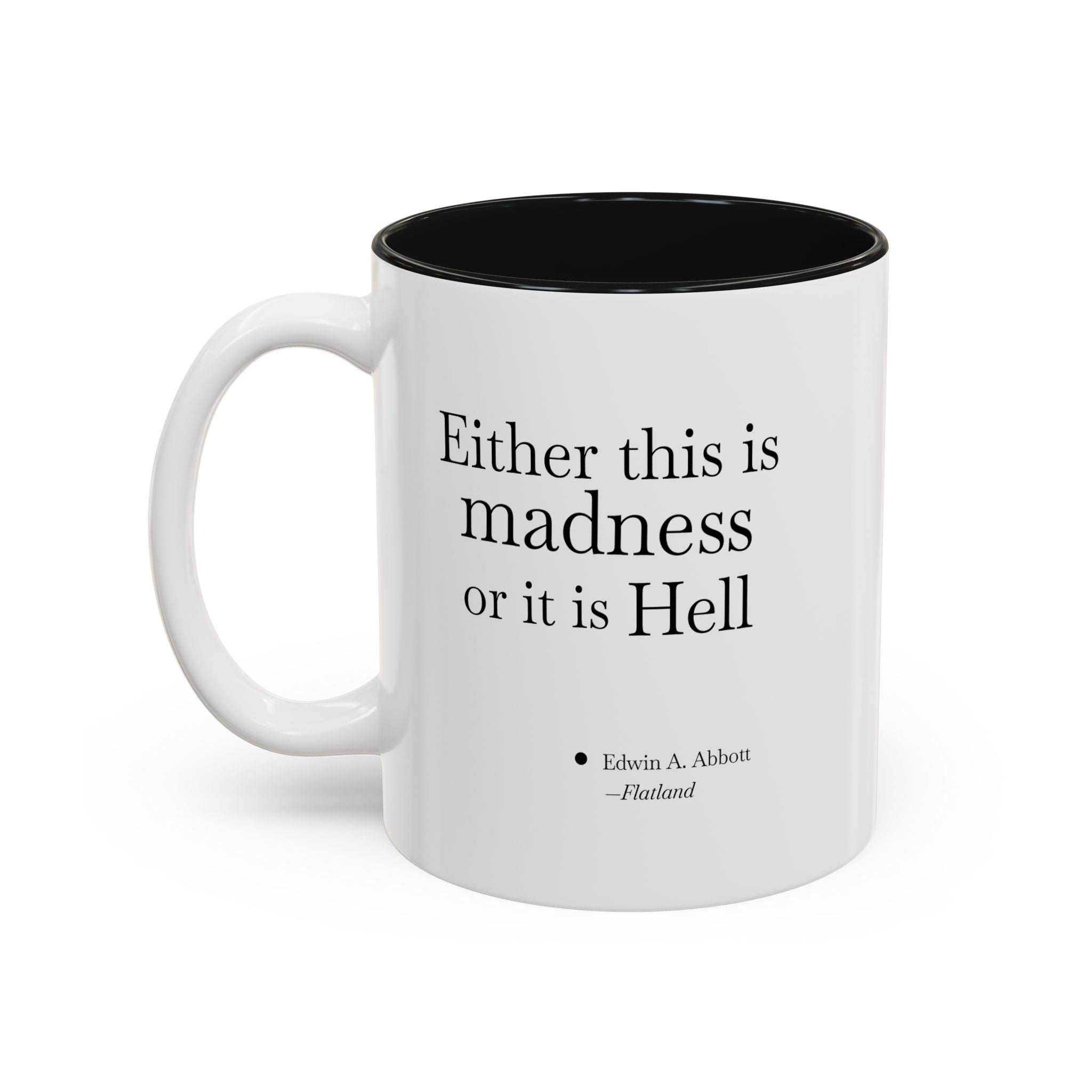'Flatland' Quote Two-Tone Accent Coffee Mug