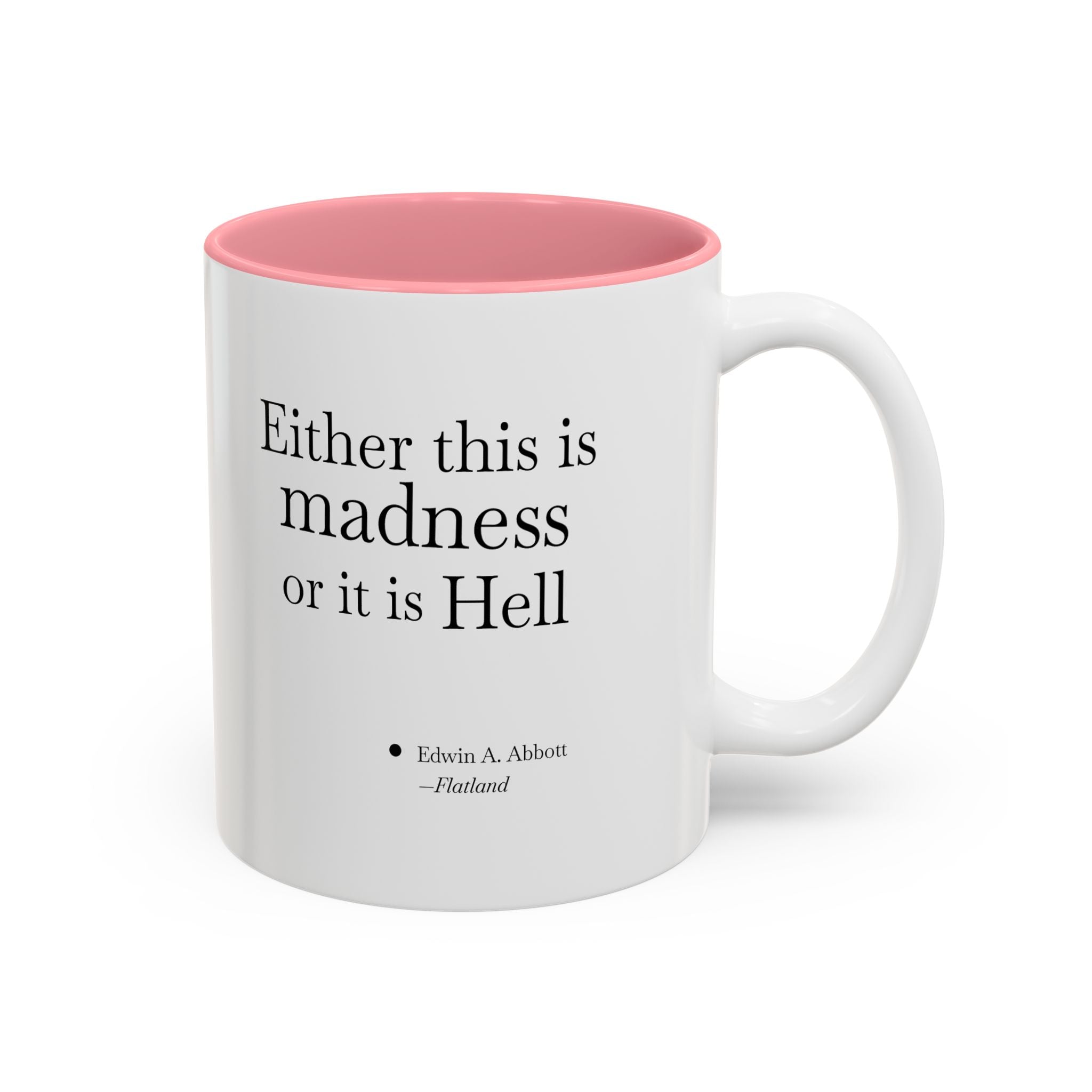 'Flatland' Quote Two-Tone Accent Coffee Mug