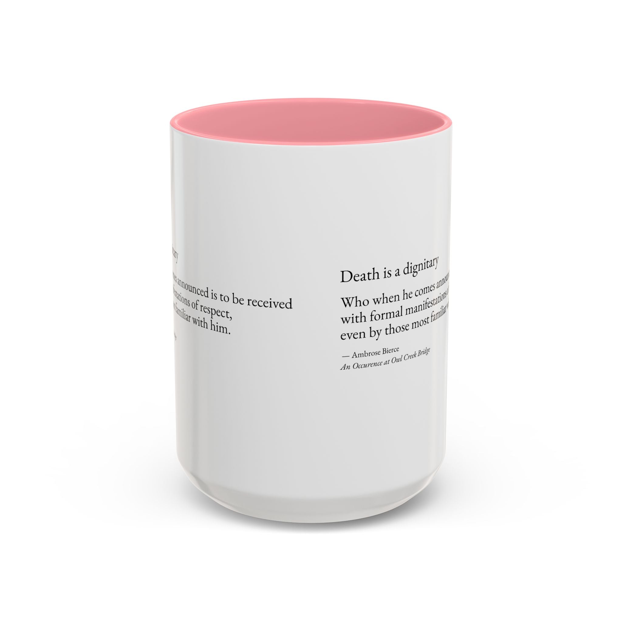 "Death is a Dignitary" Quote Two-Tone Mug (11oz/15oz)