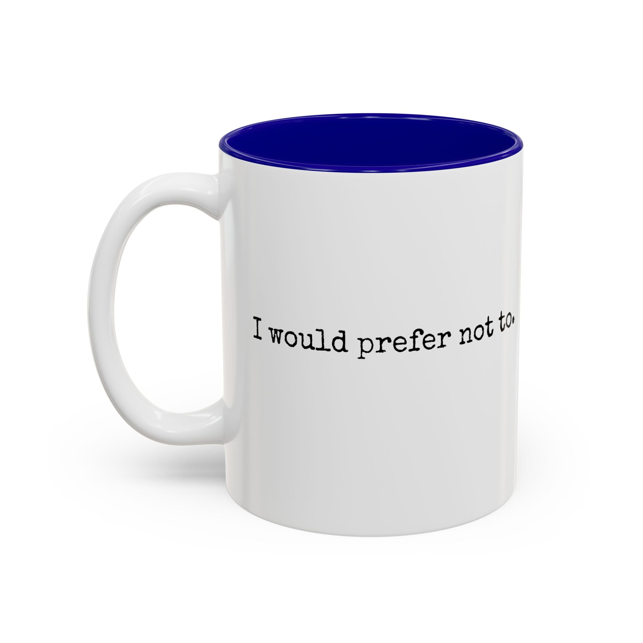 Bartleby, the Scrivener Minimalist Quote Mug