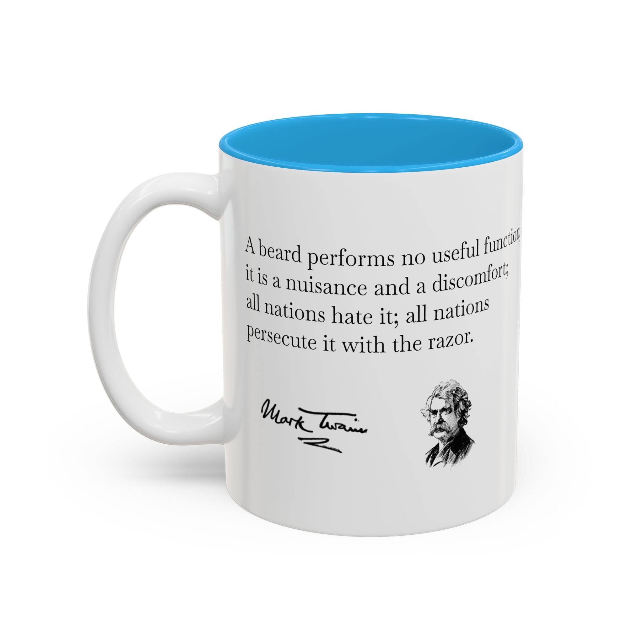 Mark Twain Quote Accent Mug (Two-Tone, 11oz/15oz)
