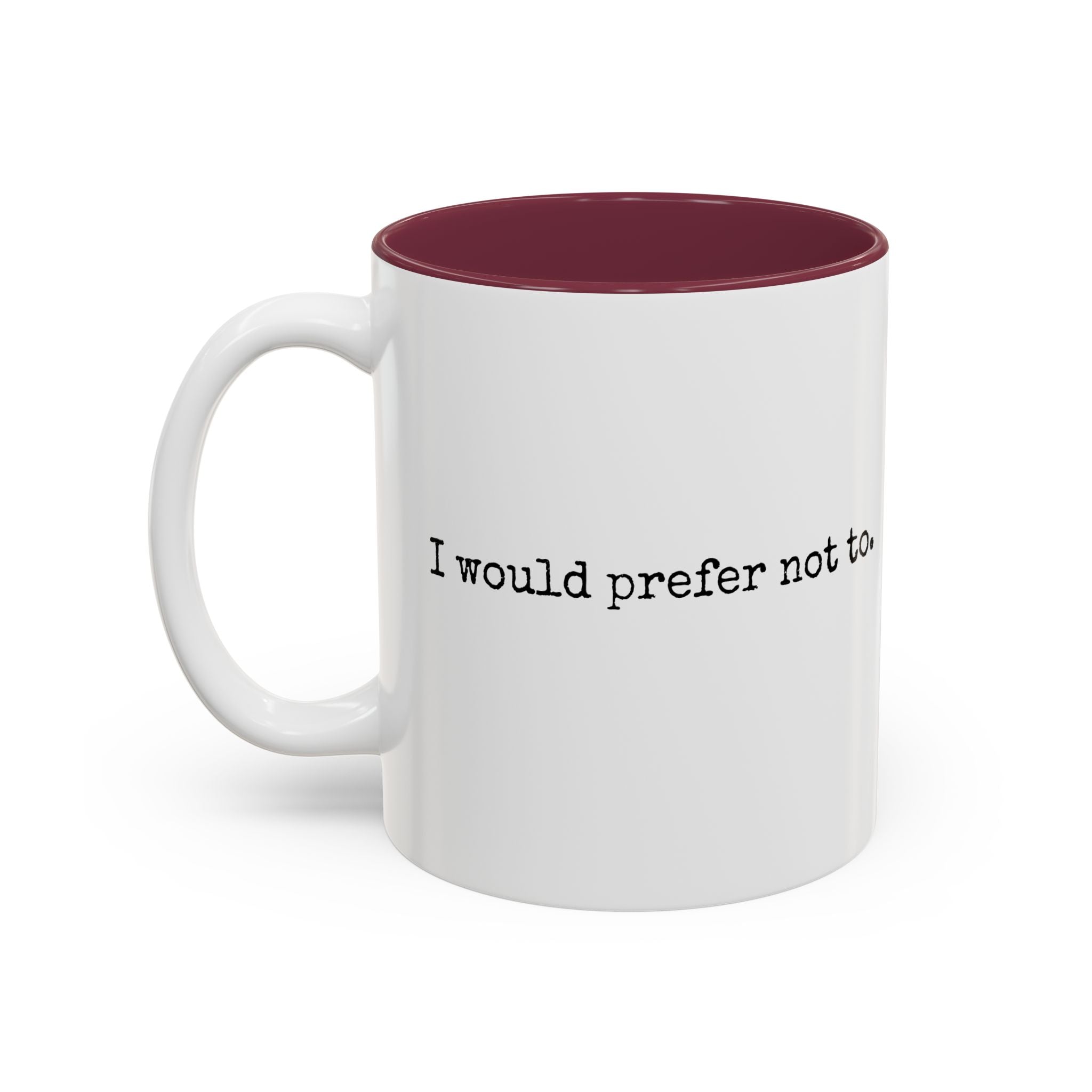 Bartleby, the Scrivener Minimalist Quote Mug
