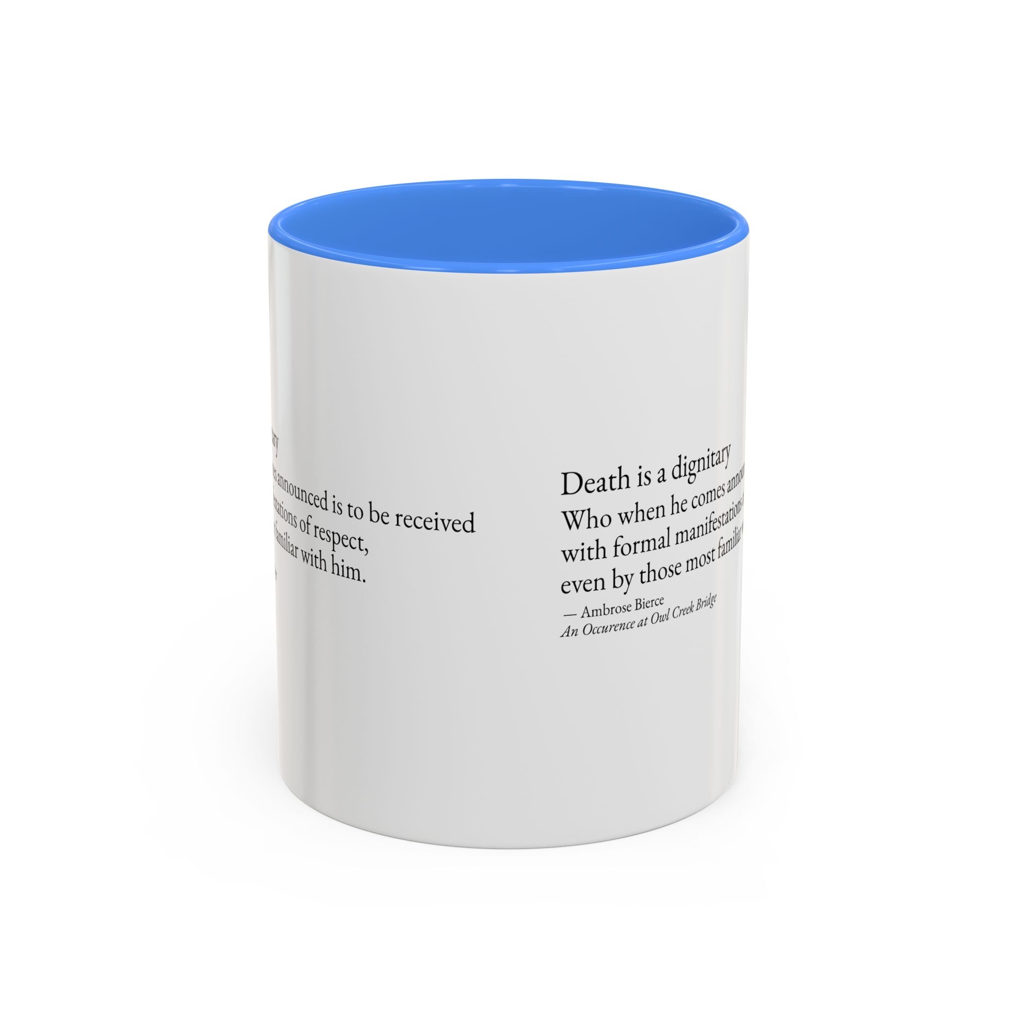 "Death is a Dignitary" Quote Two-Tone Mug (11oz/15oz)