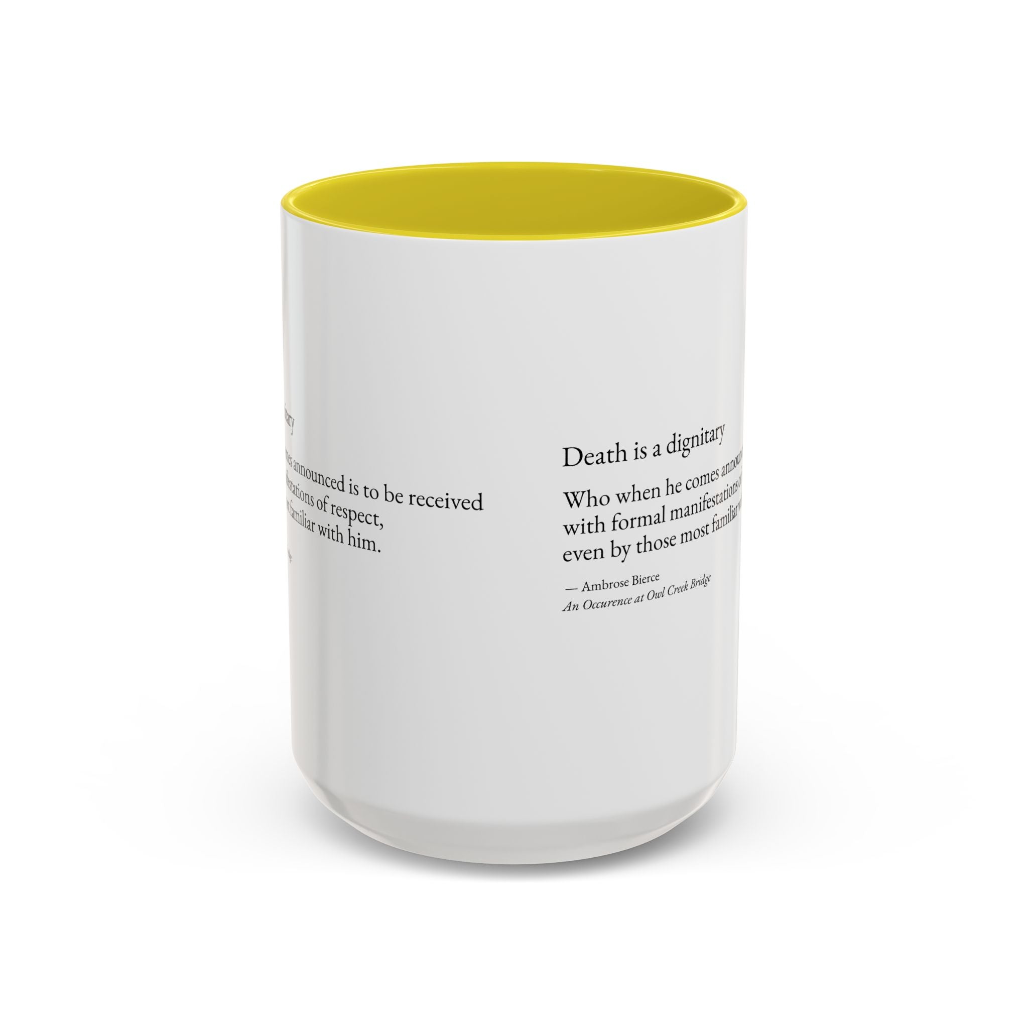 "Death is a Dignitary" Quote Two-Tone Mug (11oz/15oz)