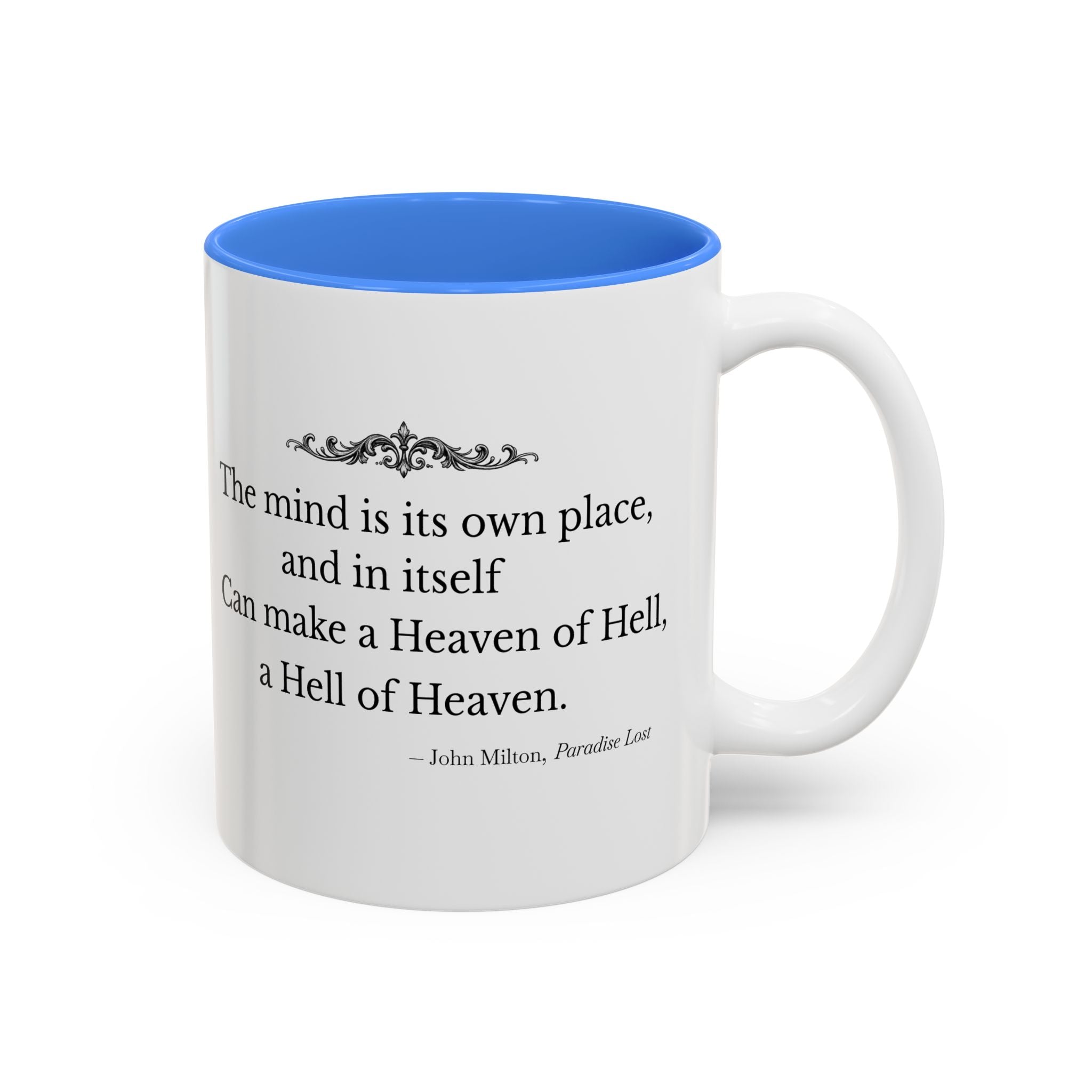 “The Mind Is Its Own Place” Literary Quote Accent Mug — Paradise Lost John Milton (Two-Tone, 11oz/15oz)