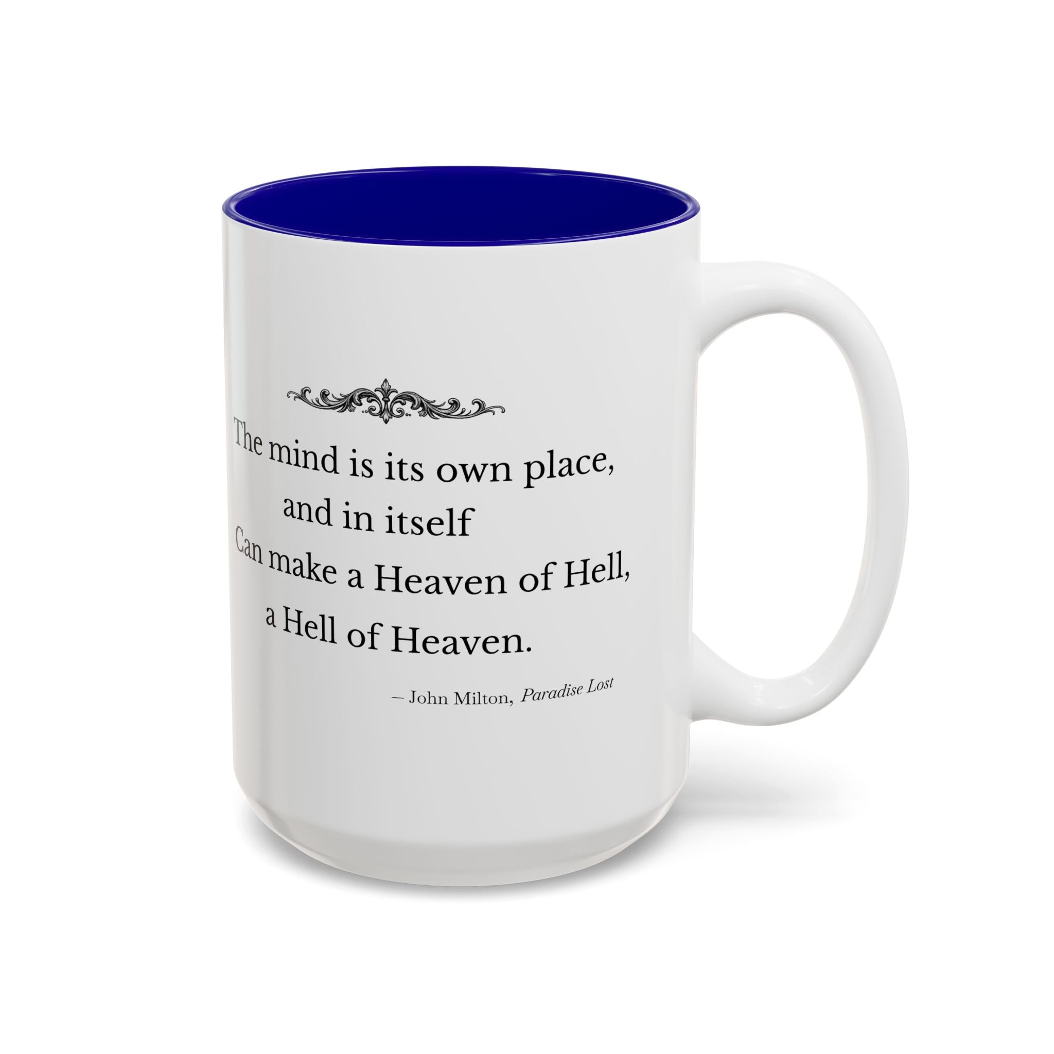 “The Mind Is Its Own Place” Literary Quote Accent Mug — Paradise Lost John Milton (Two-Tone, 11oz/15oz)