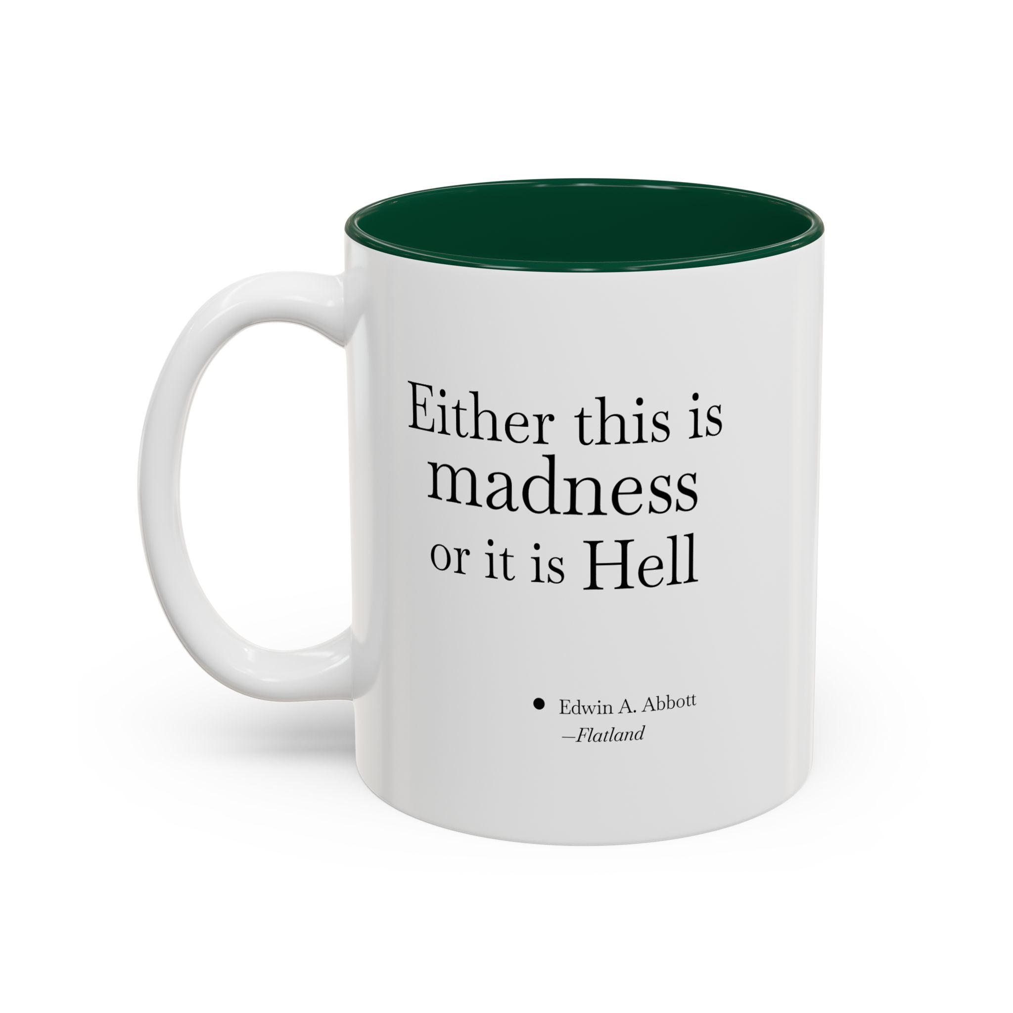 'Flatland' Quote Two-Tone Accent Coffee Mug