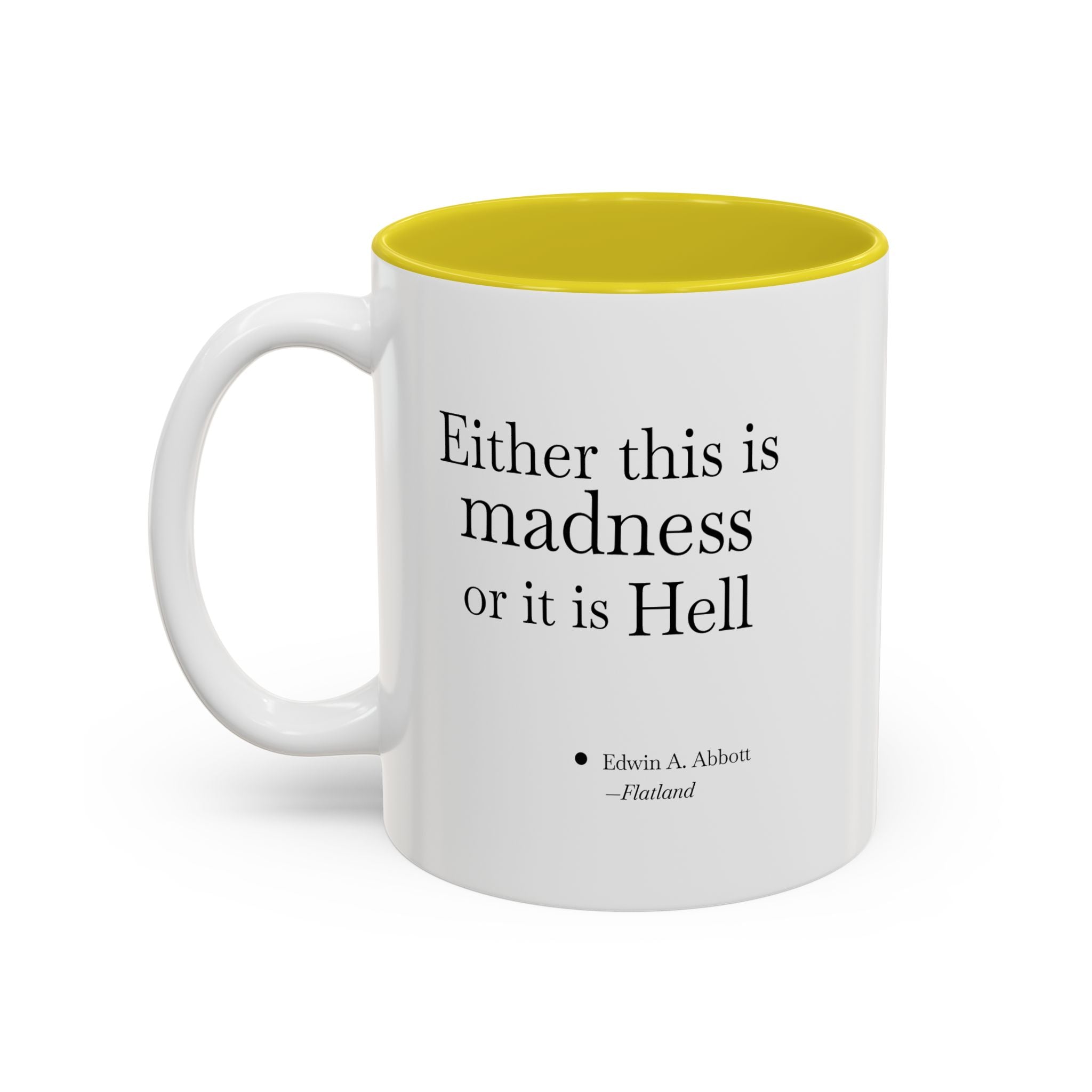 'Flatland' Quote Two-Tone Accent Coffee Mug