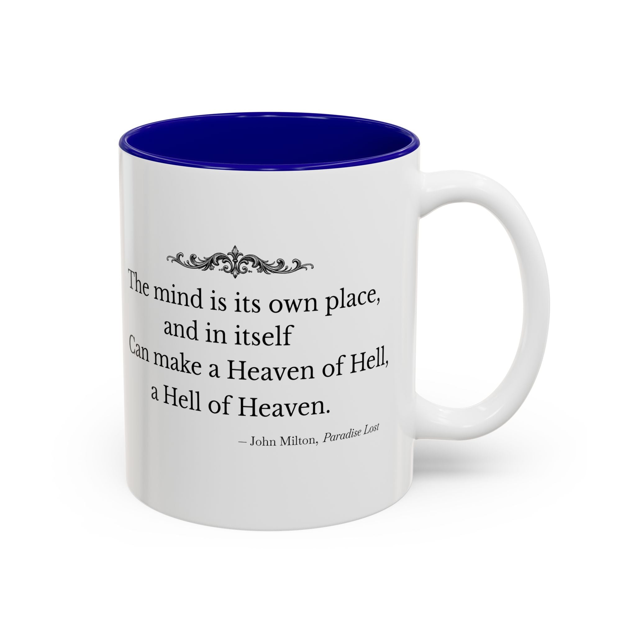 “The Mind Is Its Own Place” Literary Quote Accent Mug — Paradise Lost John Milton (Two-Tone, 11oz/15oz)