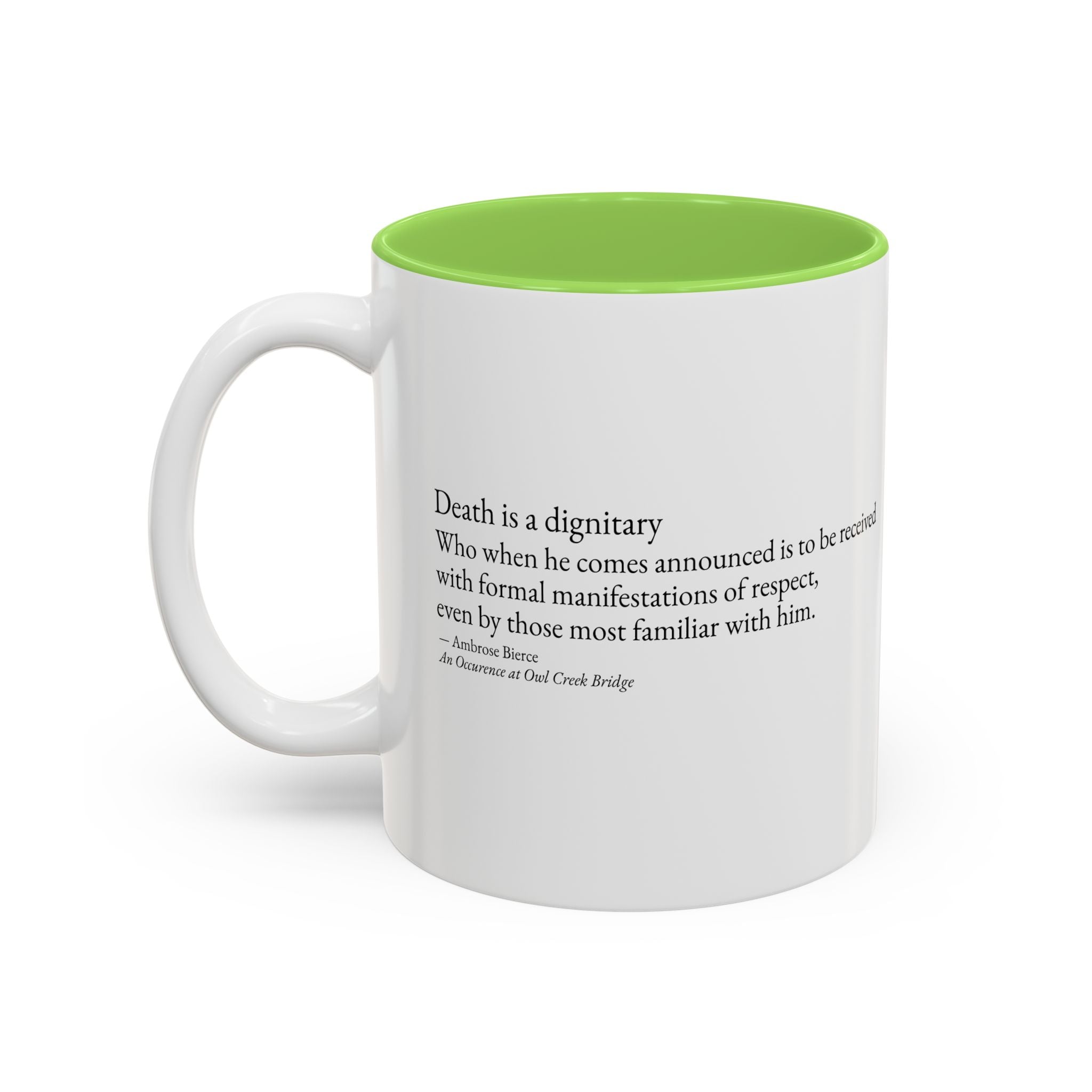 "Death is a Dignitary" Quote Two-Tone Mug (11oz/15oz)